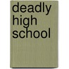 Deadly High School door Jon David Douglas