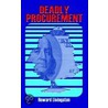 Deadly Procurement door Howard Livingston