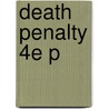 Death Penalty 4e P door Roger Hood