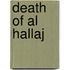 Death of Al Hallaj
