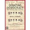 Debating Democracy door etc.