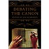 Debating The Canon