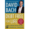 Debt Free for Life door David Bach