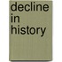 Decline In History