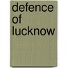 Defence of Lucknow door Thomas Fourness Wilson