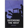 Defending The West door James Gow