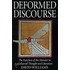 Deformed Discourse