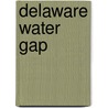 Delaware Water Gap door Luke Wills Brodhead