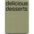 Delicious Desserts