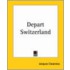 Depart Switzerland