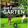 Der Familiengarten by Bunny Guinness