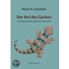 Der Ruf des Geckos door Horst H. Geerken
