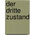Der dritte Zustand