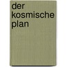 Der kosmische Plan by Anna Maria Gregorini