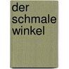 Der schmale Winkel door William Somerset Maugham: