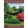 Design For Gardens door Joseph Hudak