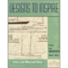 Designs to Inspire door Maynard Bray