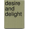 Desire and Delight door Margaret R. Miles