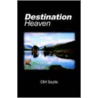 Destination Heaven door D.M. Seylle