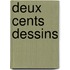 Deux Cents Dessins