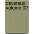 Devereux Volume 02