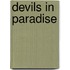 Devils In Paradise