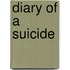Diary Of A Suicide