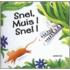 Snel, Muis! Snel!