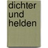 Dichter Und Helden