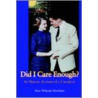 Did I Care Enough? by Sue Tillman Strother