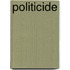 Politicide