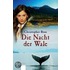Die Nacht der Wale