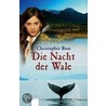 Die Nacht der Wale door Christopher Ross