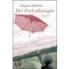 Die Perlenkönigin by Margaret Skjelbred