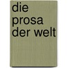 Die Prosa der Welt door Maurice Merleau-Ponty