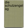 Die Schutzengel Ag door Peter Kummer