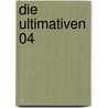 Die Ultimativen 04 door Mark Millar