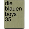 Die blauen Boys 35 by Raoul Cauvin