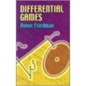 Differential Games by Avner Friedman