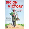Dig On For Victory door Mr Middleton