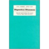 Digestive Diseases door James P. Dunn