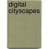 Digital Cityscapes by Adriana De Souza E. Silva