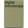 Digital Microscopy by Southward Et Al