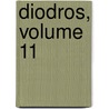 Diodros, Volume 11 door Sic Diodorus