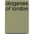 Diogenes Of London