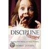 Discipline Exposed door Debbie Jansen