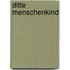 Ditte Menschenkind