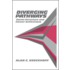 Diverging Pathways
