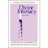 Divine Intimacy V4 by Gabriel of St Mary Magdalen
