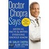 Doctor Chopra Says